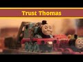 Trust Thomas