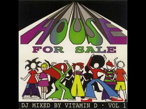 DJ Vitamin D - House For Sale Vol. 1