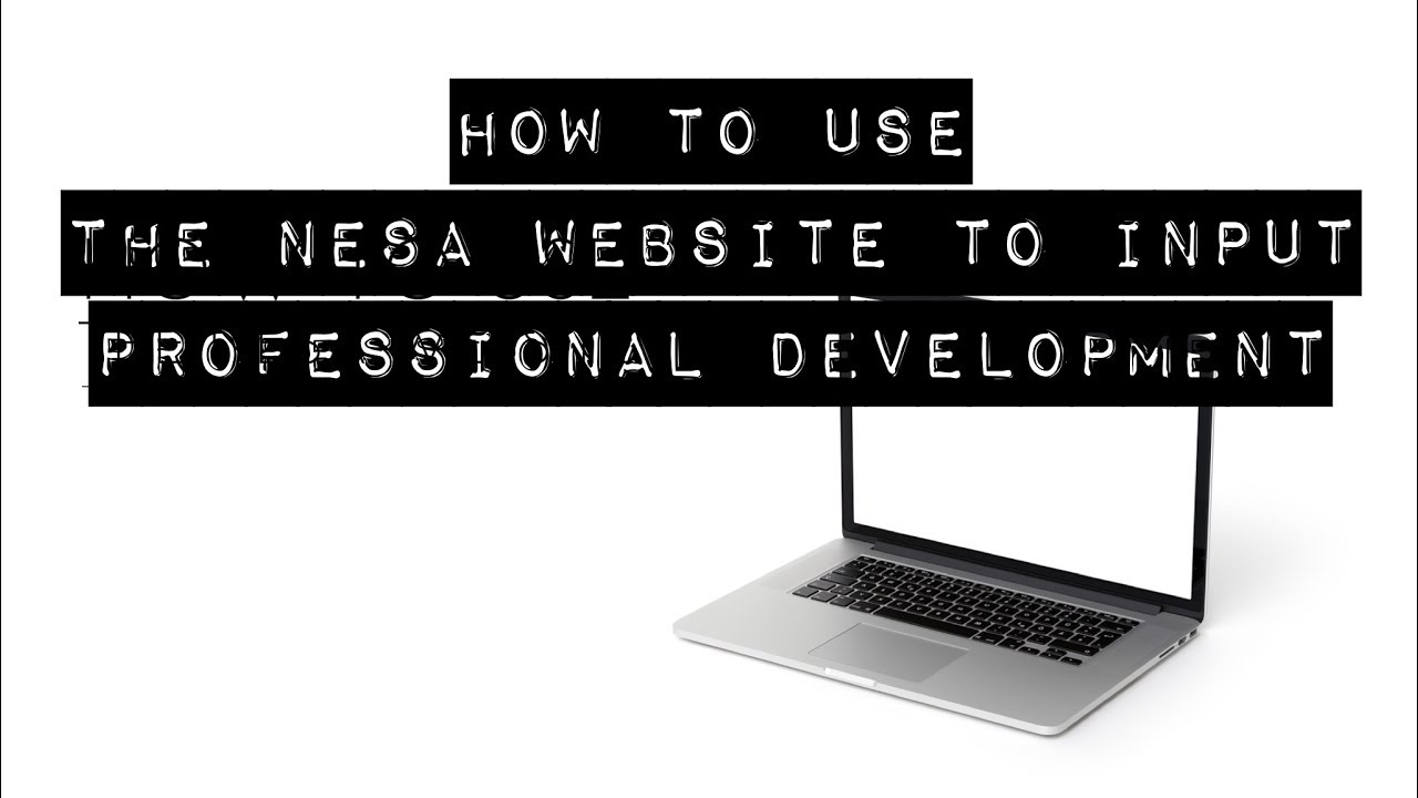 How to input Professional Development on the NESA site