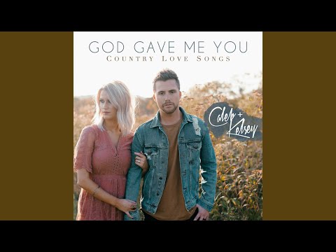 Video thumbnail for God Gave Me You