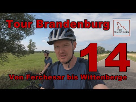 Tour Brandenburg - Von Ferchesar nach Wittenberge ("...Finale, einfach schön...")