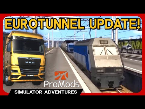HUGE EuroTunnel Update - ProMods 2.65 - Euro Truck Simulator 2