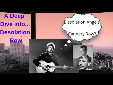A Deep Dive into "Desolation Row" by Bob Dylan - What & where is Desolation Row? I have the answers