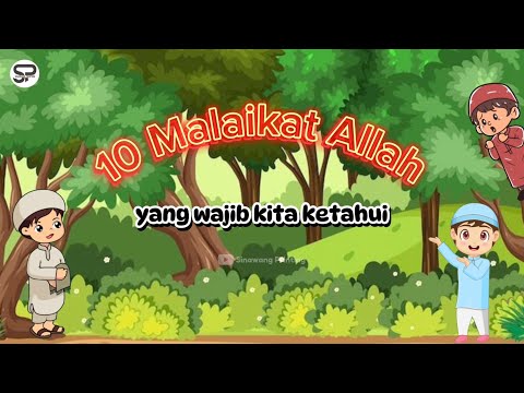 Lagu Anak Muslim - 10  Nama Malaikat Allah Yang Wajib Kita Ketahui