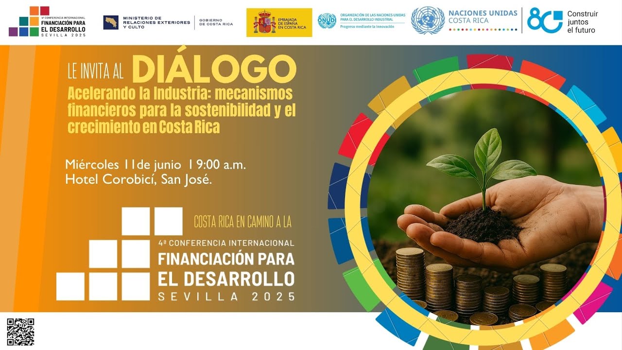 Sexto Diálogo: Mecanismos Financieros para la Sostenibilidad y el Crecimiento en Costa Rica.