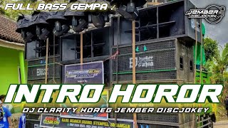 Download lagu Dj Intro Horor Clarity Horeg Jember Discjokey Dj C... mp3