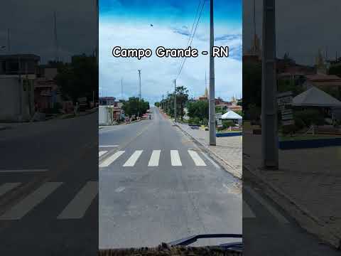 Campo Grande - RN #riograndedonorte #nordeste #shorts