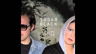 Thelma & Clyde - Back2Black