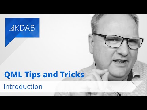 QML Tips and Tricks Introduction