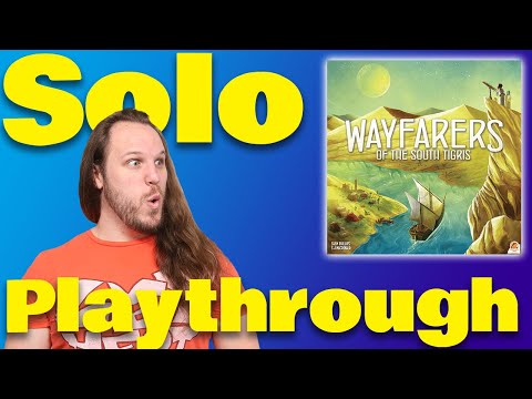 Wayfarers of the South Tigris Solo Play Through