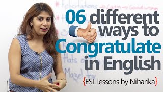 English speaking Lesson - 6 different ways to congratulate someone. ( Learn English)