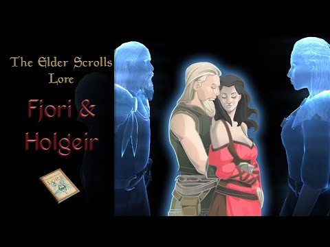 Skyrim's Doomed Lovers, the Story of Fjori and Holgeir - The Elder Scrolls Lore