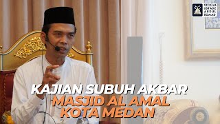 Download lagu LIVE | Kajian Subuh Akbar Masjid Al Amal, Kota Medan | Ustadz Abdul Somad mp3 Download lagu LIVE | Kajian Subuh Akbar Masjid Al Amal, Kota Medan | Ustadz Abdul Somad mp3