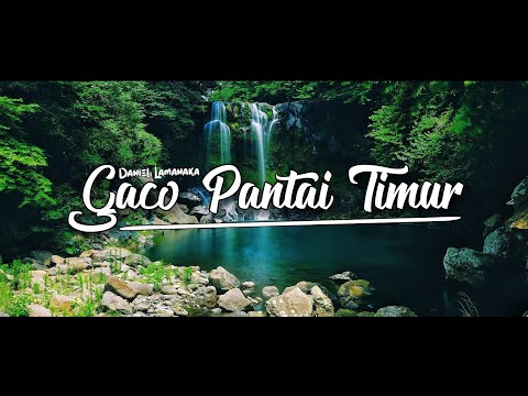 GACO PANTAI TIMUR - Daniel Lamanaka ( Official Music 2021 )