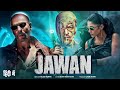 Jawan Full Movie 2023 Shah Rukh Khan Nayanthara Vijay Sethupathi Sanjay Dutt HD