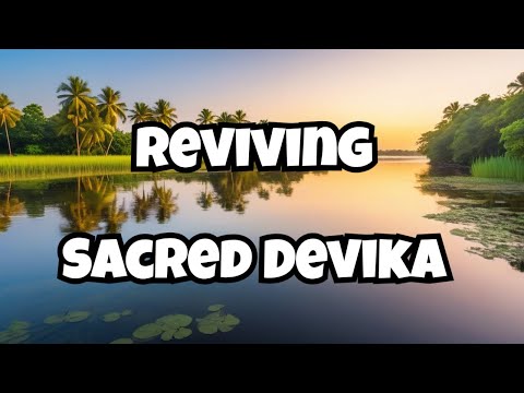 "The Sacred Devika River Project: North India's First Rejuvenation Initiative"