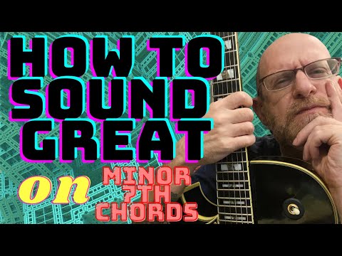 Triadic Improvisation | What Are The Coolest Triads to Use Over Minor 7th Chords?