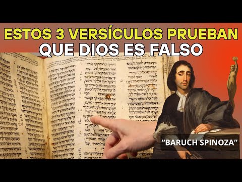 Spinoza explica: 3 versículos que muestran que Dios es una invención humana