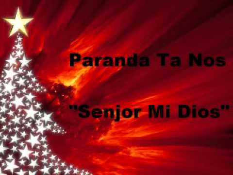 Paranda Ta Nos - Senjor Mi Dios