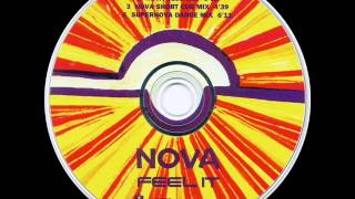 Nova - Feel It (Supernova Dance Mix)