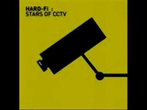 Hard-Fi - stars of cctv