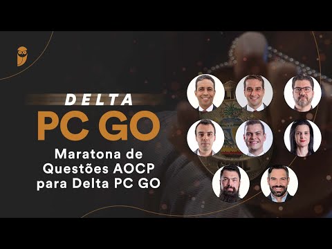 Maratona de Questões AOCP para Delta PC GO