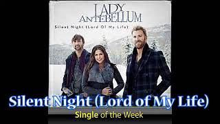 Lady Antebellum - Silent Night (Lord of My Life)HQ Audio