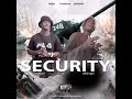 Security CoolBoi X Mshayi