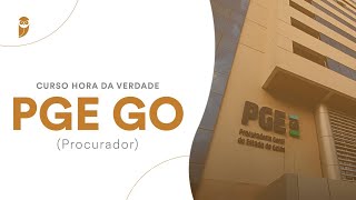 Curso Hora da Verdade PGE GO Procurador:  Fazenda Pública em Juízo - Prof. Igor Maciel