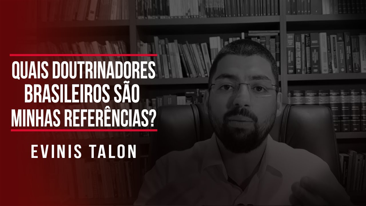 Quais doutrinadores brasileiros são minhas referências?