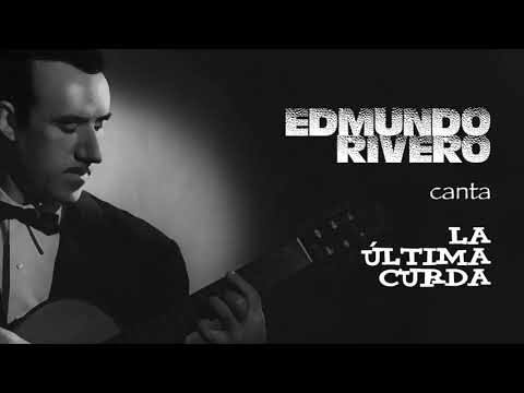 Edmundo Rivero canta "La Última Curda"