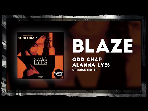Odd Chap, Alanna Lyes - Blaze (Electro Swing)