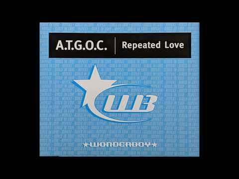 A.T.G.O.C. - Repeated Love Rollercoasters Pumped Up Mix [Return Ols Chool 90-2000 Vol.01]