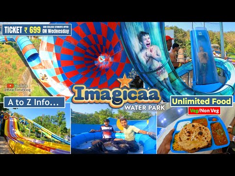 Imagicaa Water Park Khopoli - All Rides/Slides | Ticket Price/Offer/Food - A to Z Information