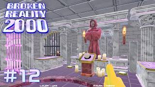 【新たなる仮想現実】 Broken Reality 2000 【実況プレイ】 #12