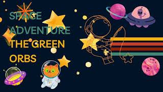 Download lagu Space Adventure - The Green Orbs mp3 Download lagu Space Adventure - The Green Orbs mp3