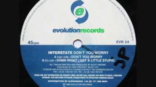 INTERSTATE  -  DON'T YOU WORRY