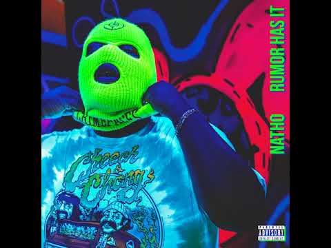 Natho - Rumor Has It (Prod. ThisShitGoRacimo)