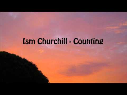 Counting - Ism Churchill (prod. Glc x Mr. Live)