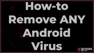 How to Remove ANY Android Virus [2022 Guide]