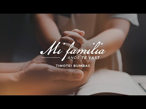 Timotei Bumbac - MI FAMILIA ANDE TE VAST (Official Video) - 2024