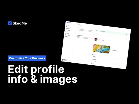 6.1 Customize profile info and images