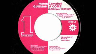 Martin Campbell - Gunman A Come (Original Version)
