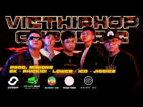 VIỆT HIPHOP CYPHER 2 - Lower x Jiggiez x Phickidi x BK x ICD x Prod. Minionz