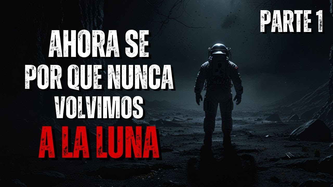 Historia de Terror de Astronautas | "Hay algo en el Lado Oscuro de la Luna" PARTE 1 | Creepypastas