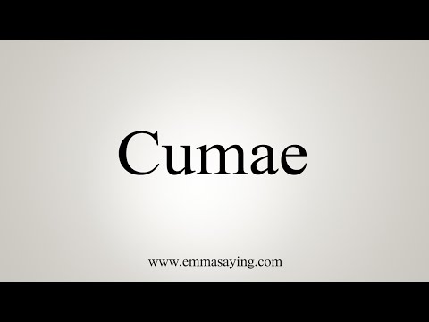 How To Say Cumae