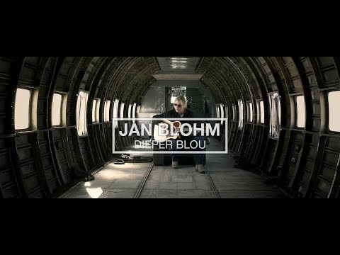 Jan Blohm - Dieper Blou (Offisiële Musiekvideo)