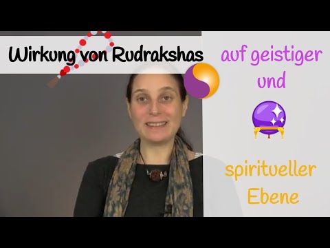 Wirkung von Rudrakshas auf geistiger und spiritueller Ebene