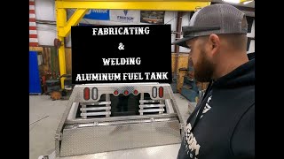 Fabricating and Welding Aluminum Fuel Tank