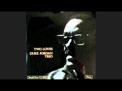 Embraceable You / Duke Jordan Trio (Two Loves 5/9)